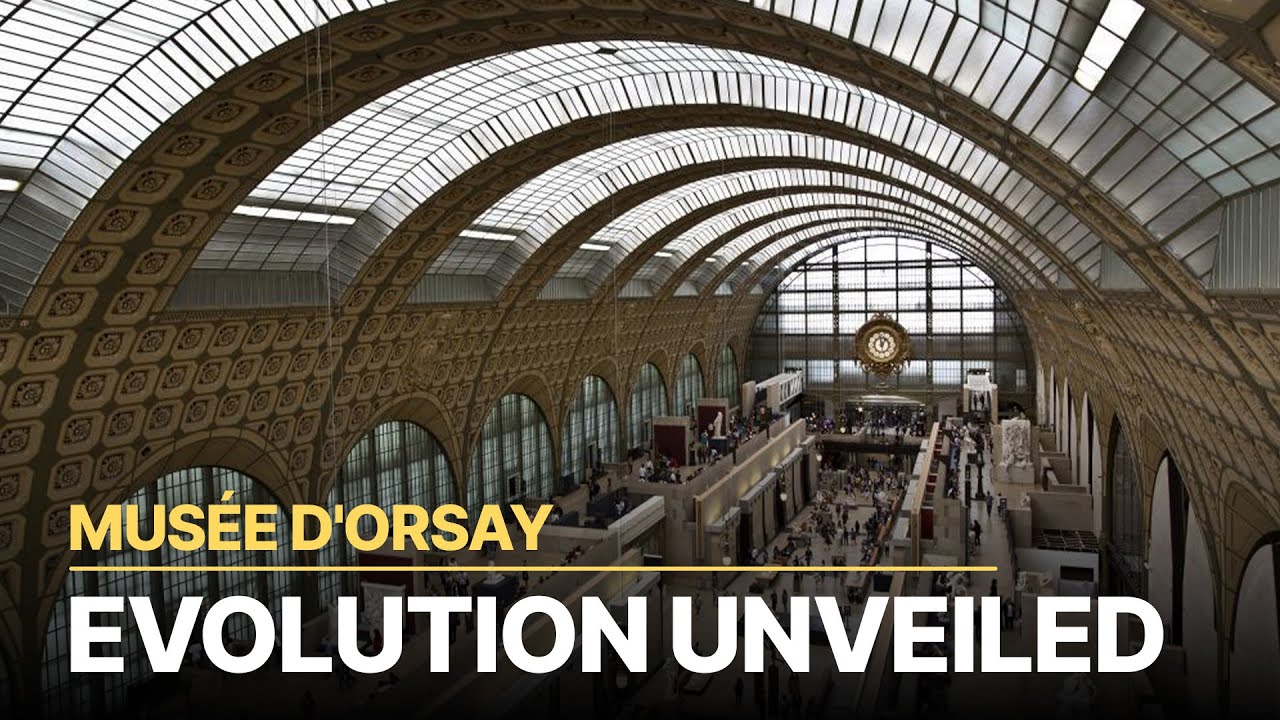 Orsay, Chronicles of a Museum | Unveiling Art's Evolution