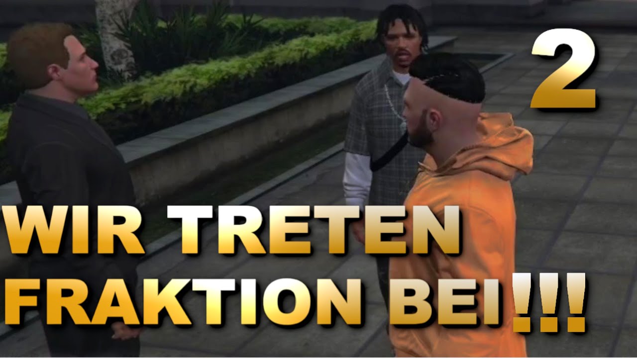 WIR TRETEN EINER FRAKTION BEI!!!/GTA 5 RP TEIL2