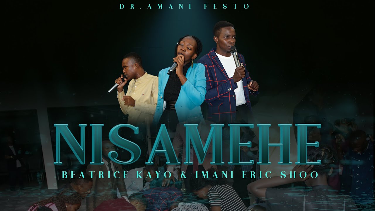 Dr.Amani Festo-Nisamehe-Live Video-Ft-Imani Eric Shoo & Beatrice Kayo Kayo