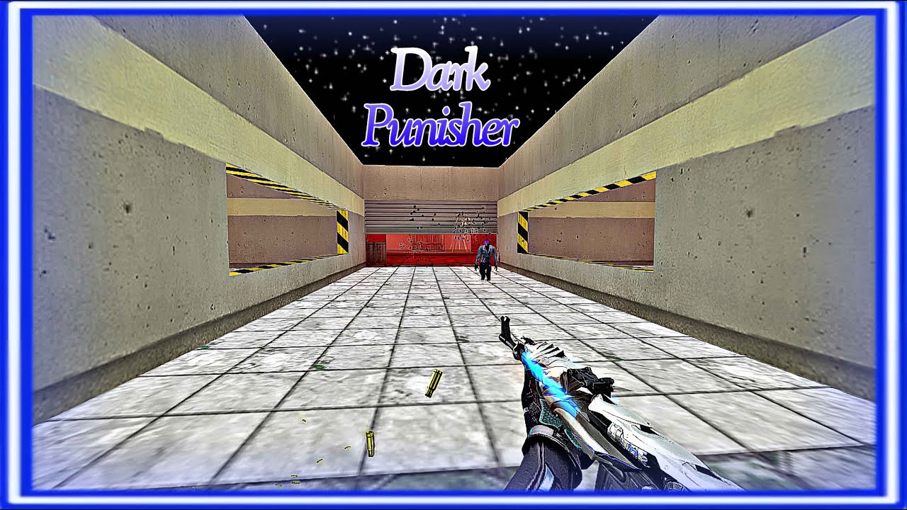 Counter strike : Server Dark Punisher | Map: ze_darkprofessional_dp1