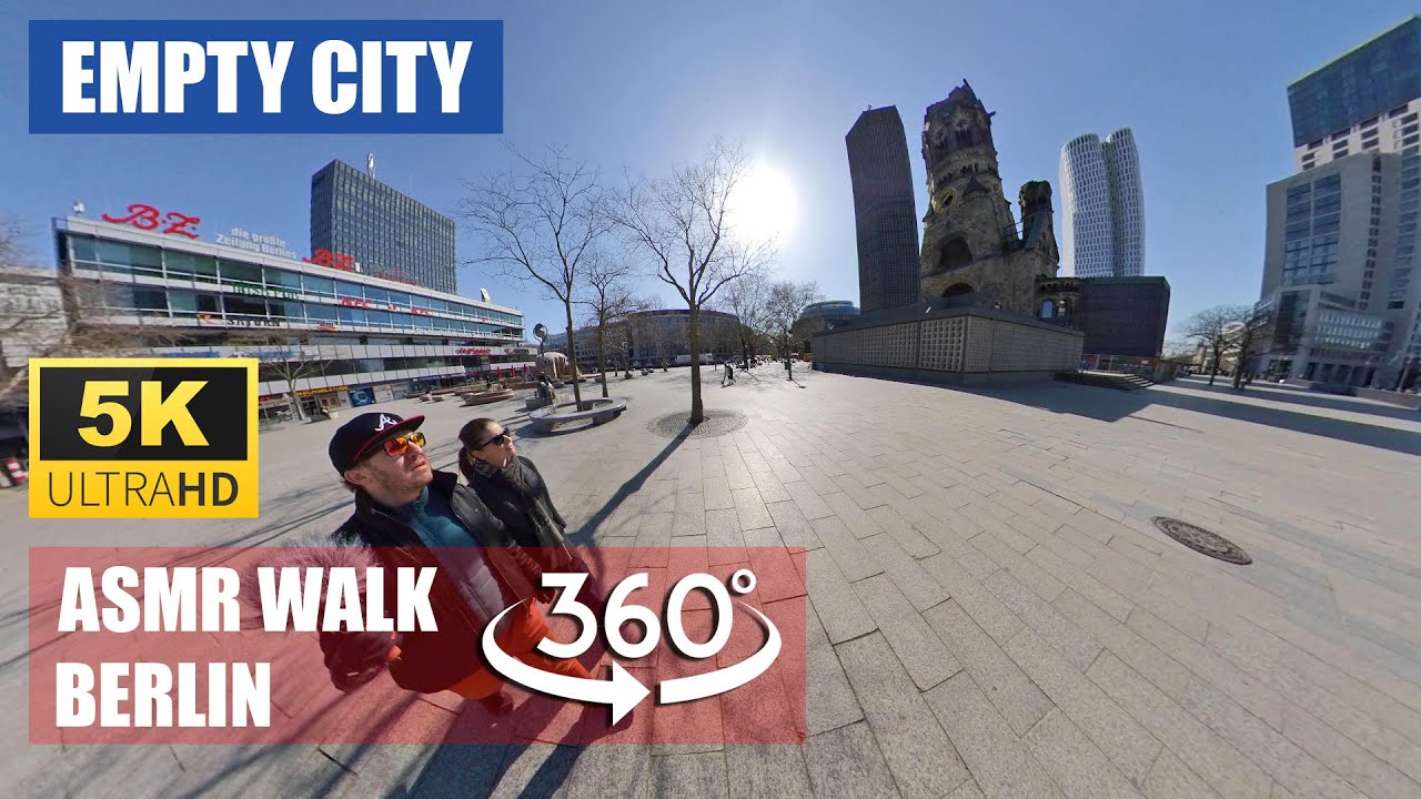 【5K 360°】EMPTY BERLIN in Coronavirus Mode with ASMR spatial sound