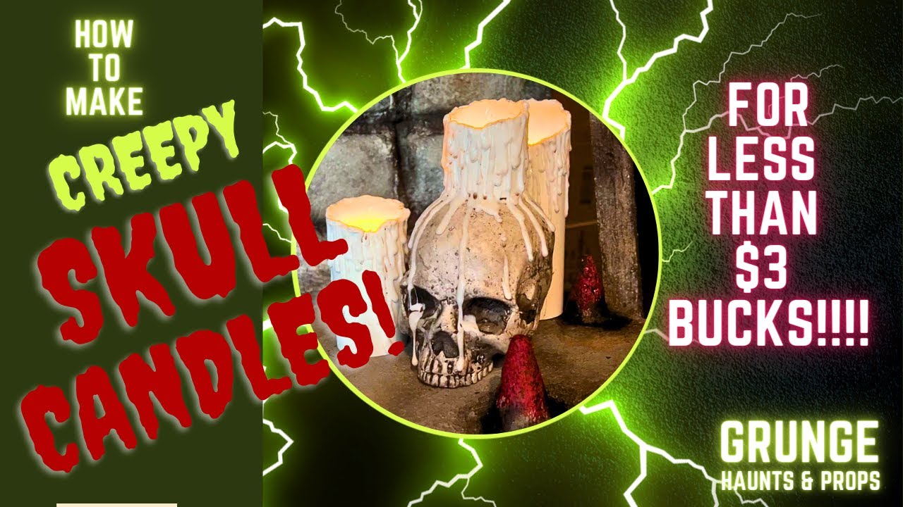How to Make Creepy Halloween Skulls And Candles, for less than $3 Bucks!