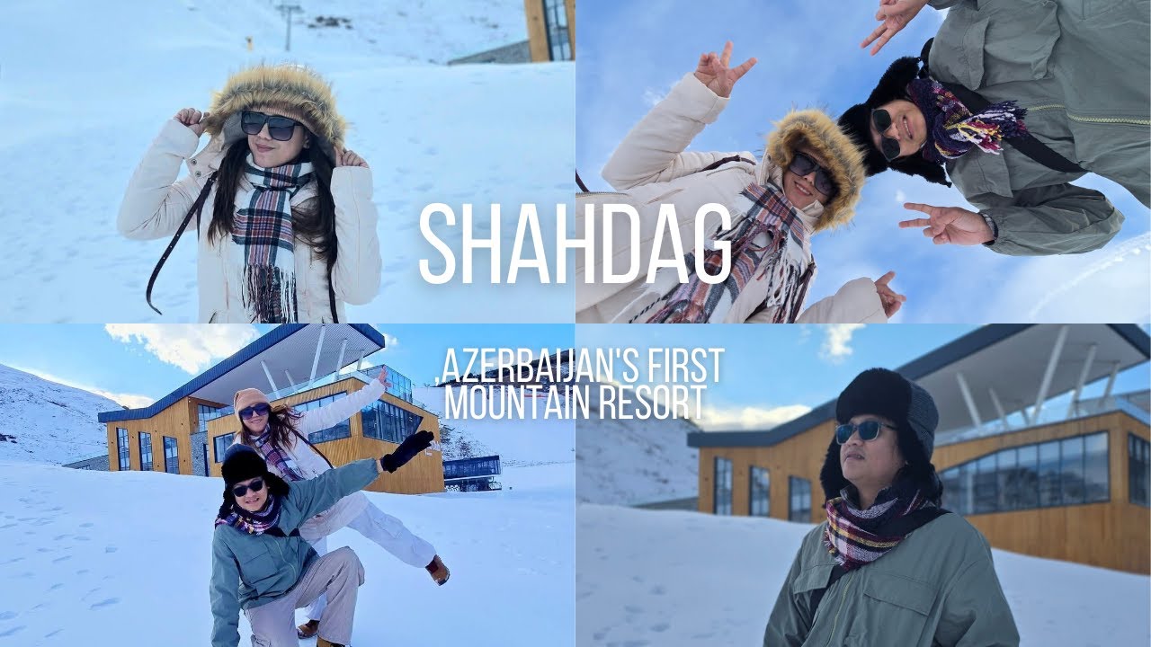 From Baku to Shahdag (Azerbaijan)