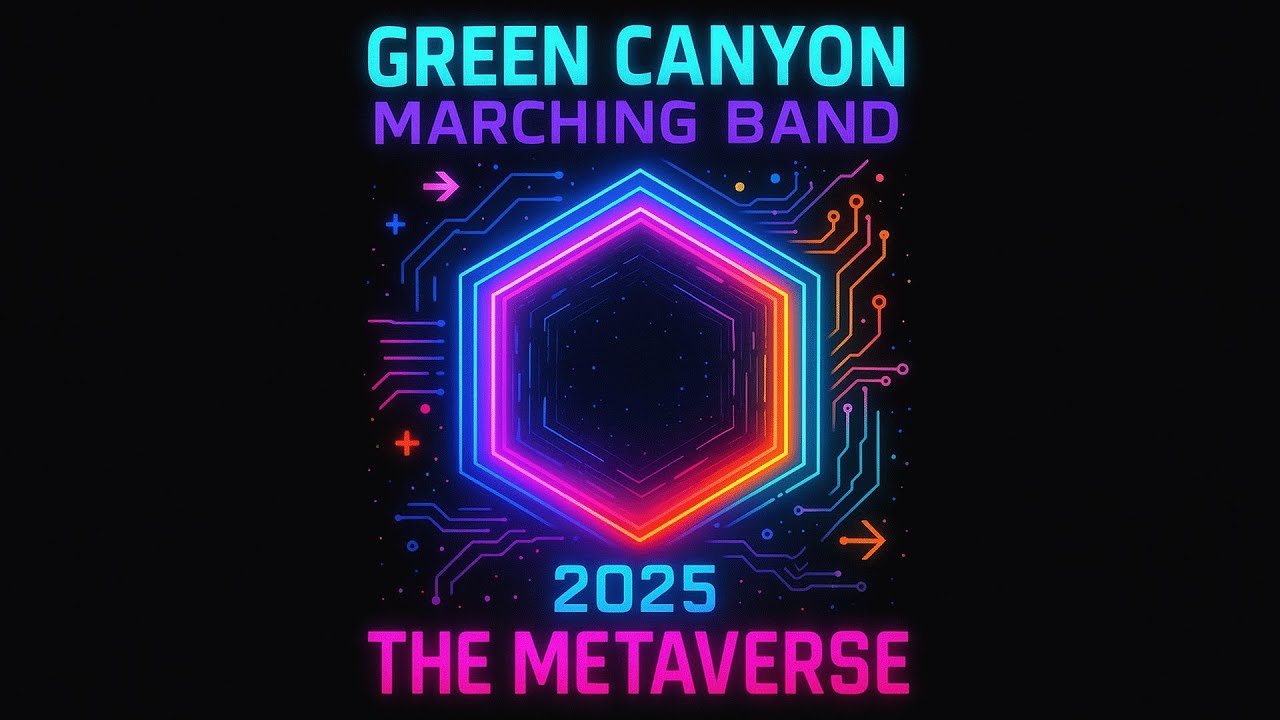 (9/15/2025) The Metaverse - Family Night - Green Canyon HS Marching Band