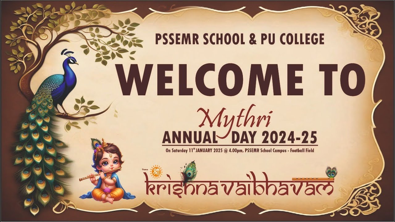 Krishna Vaibhavam - Mythri Annual Day 2024-25 | PSSEMR School & PU College