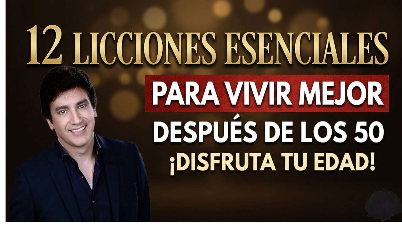 12 Cosas que no tienen sentido despues de los 50 años | Dante Gebel _ DISCURSO MOTIVACIONAL