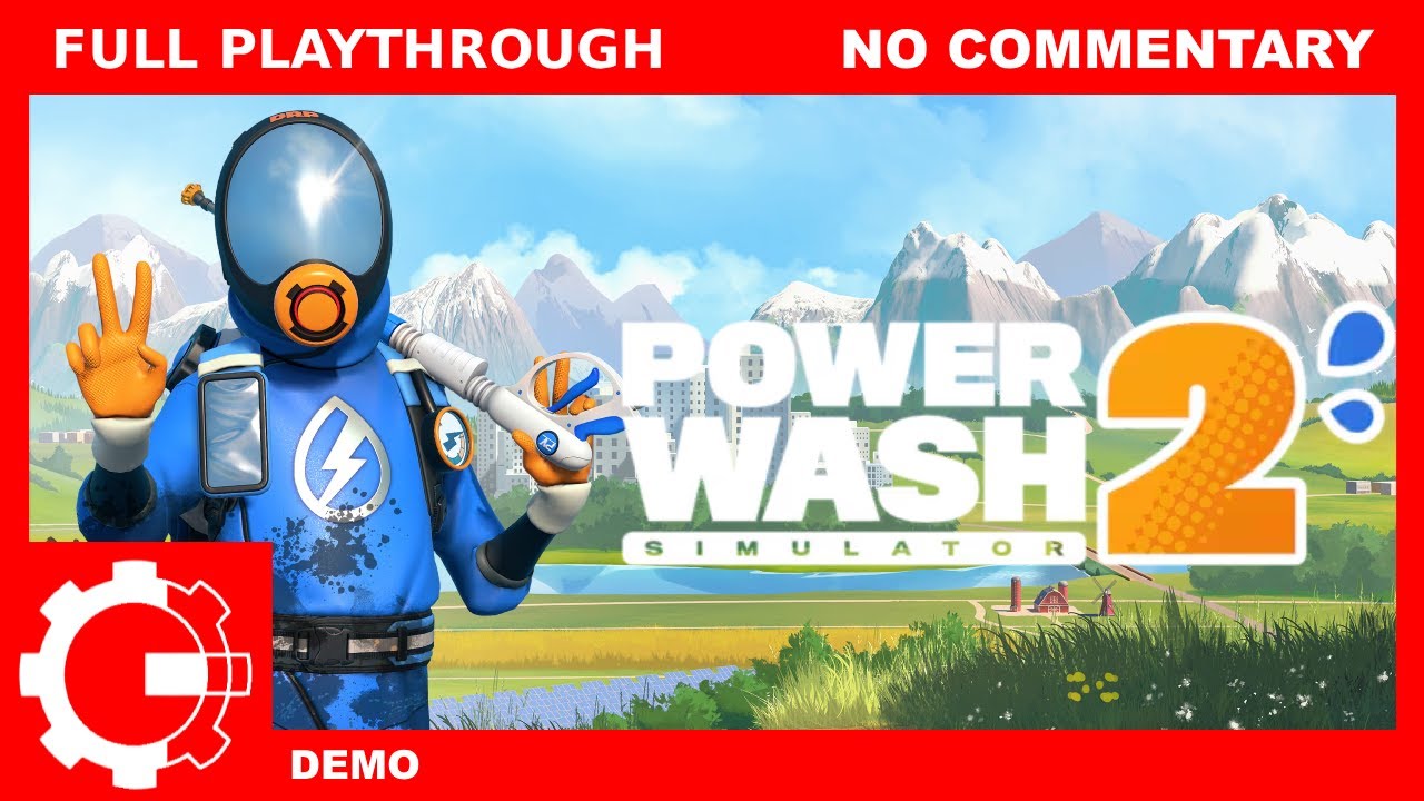 Powerwash Simulator 2 Demo - Full playthrough - No commentary