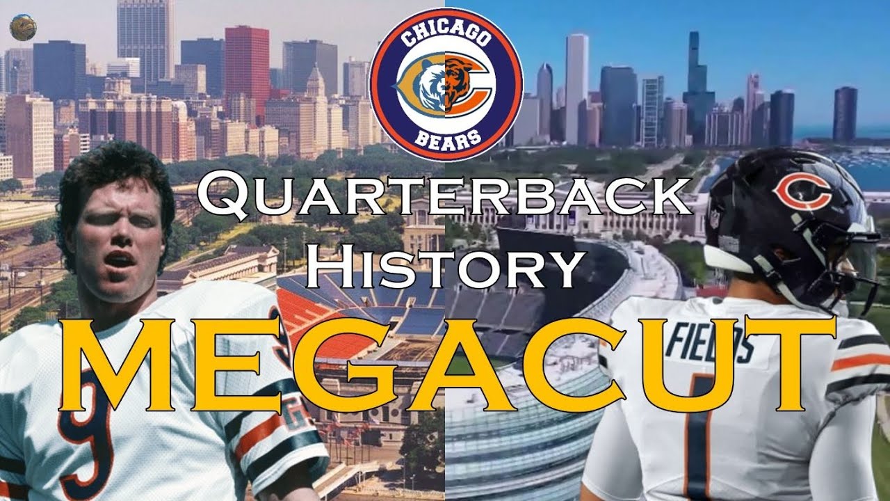 Chicago Bears Quarterback History MEGACUT