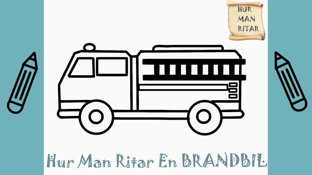 Hur Man Ritar En BRANDBIL | Rita Det Sj&auml;lv | L&auml;r dig att rita enkelt