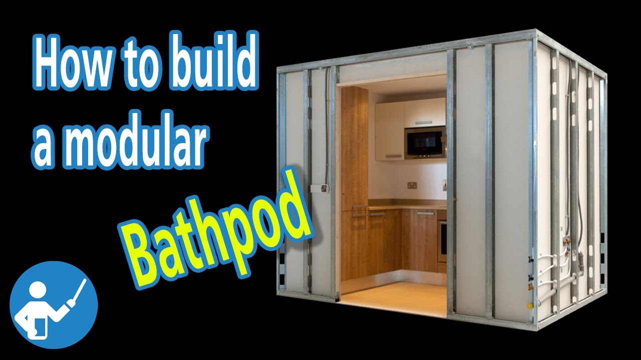 How to build a Modular Bathpod?