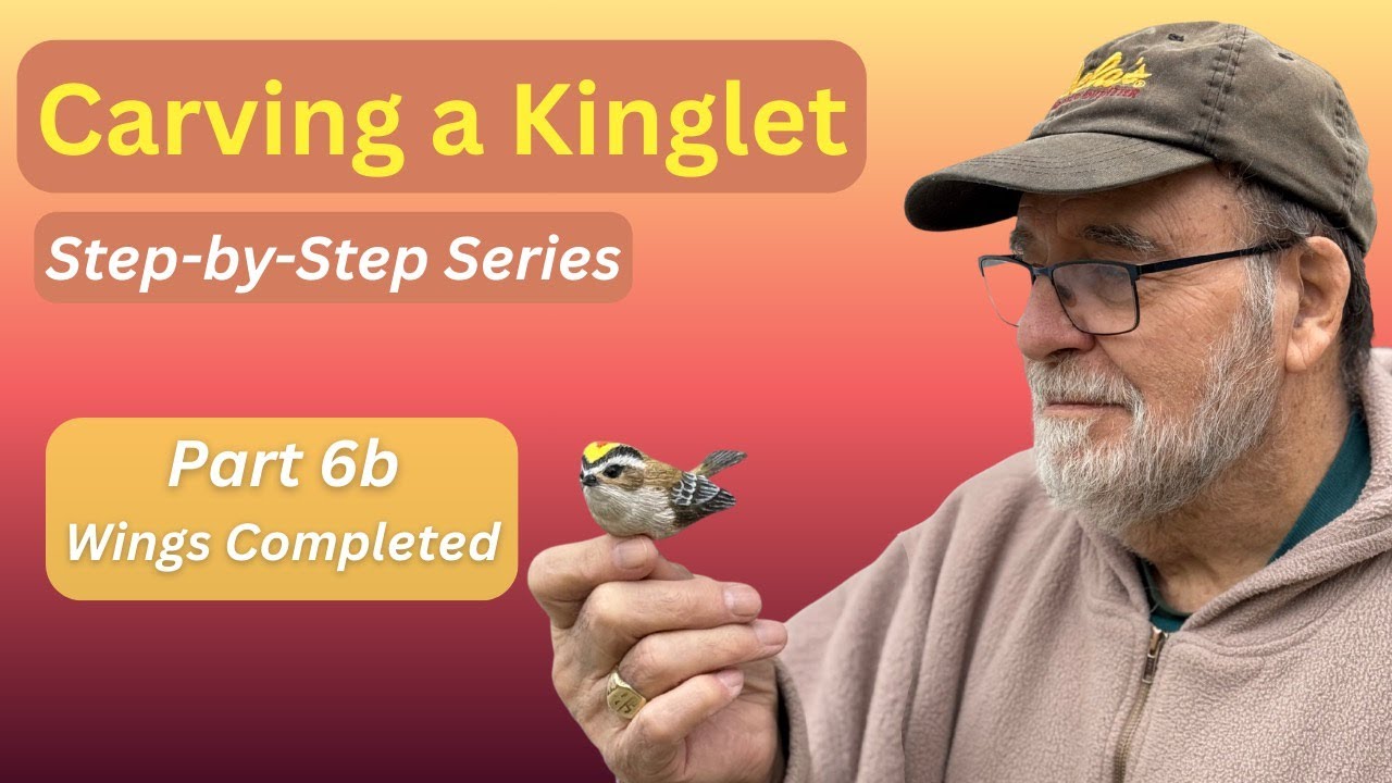 Ruby-Crowned Kinglet Carving: Part 6b - Establishing the Wings