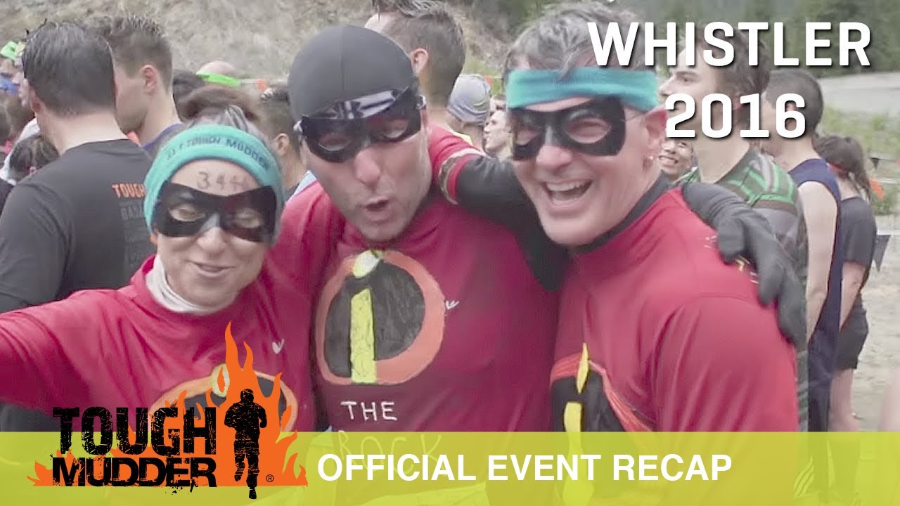 Tough Mudder Whistler - Official Event Video | Tough Mudder 2016