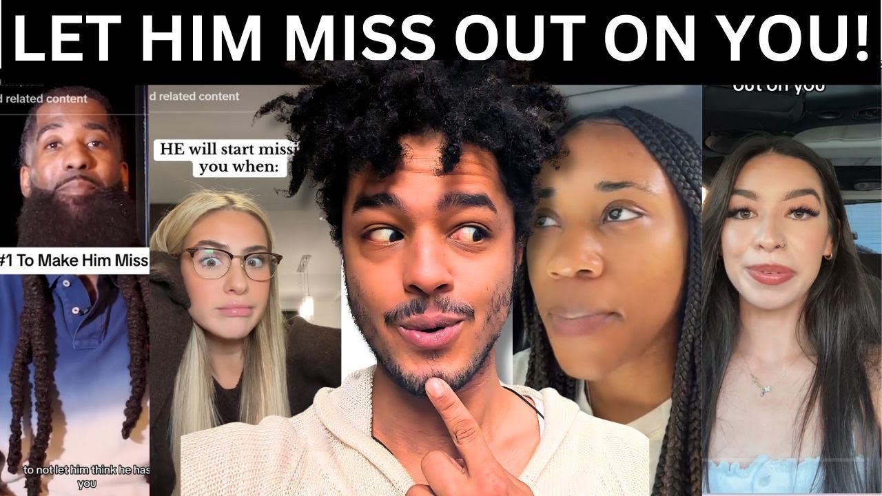 Let Him Miss Out on You