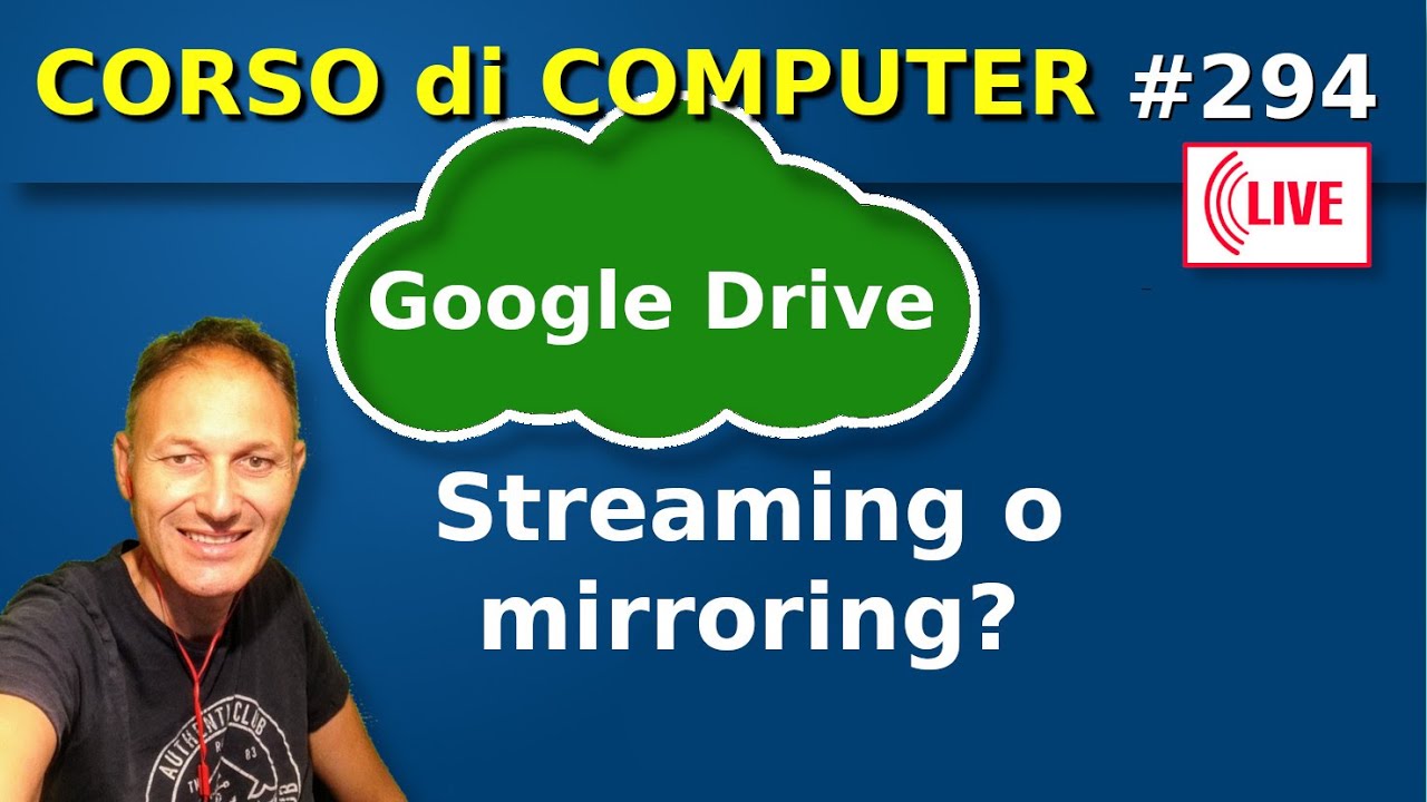 294 Google Drive scelta fondamentale: streaming o mirroring? | AssMaggiolina | Daniele Castelletti