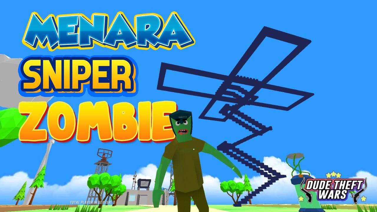 Benteng Sniper Zombie | Dude Theft Wars