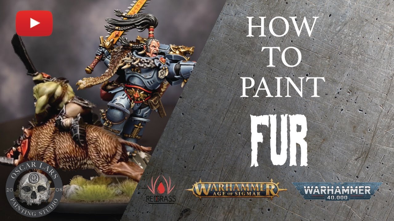 Miniature Painting Tutorial - Oscar Lars - How to Paint Fur