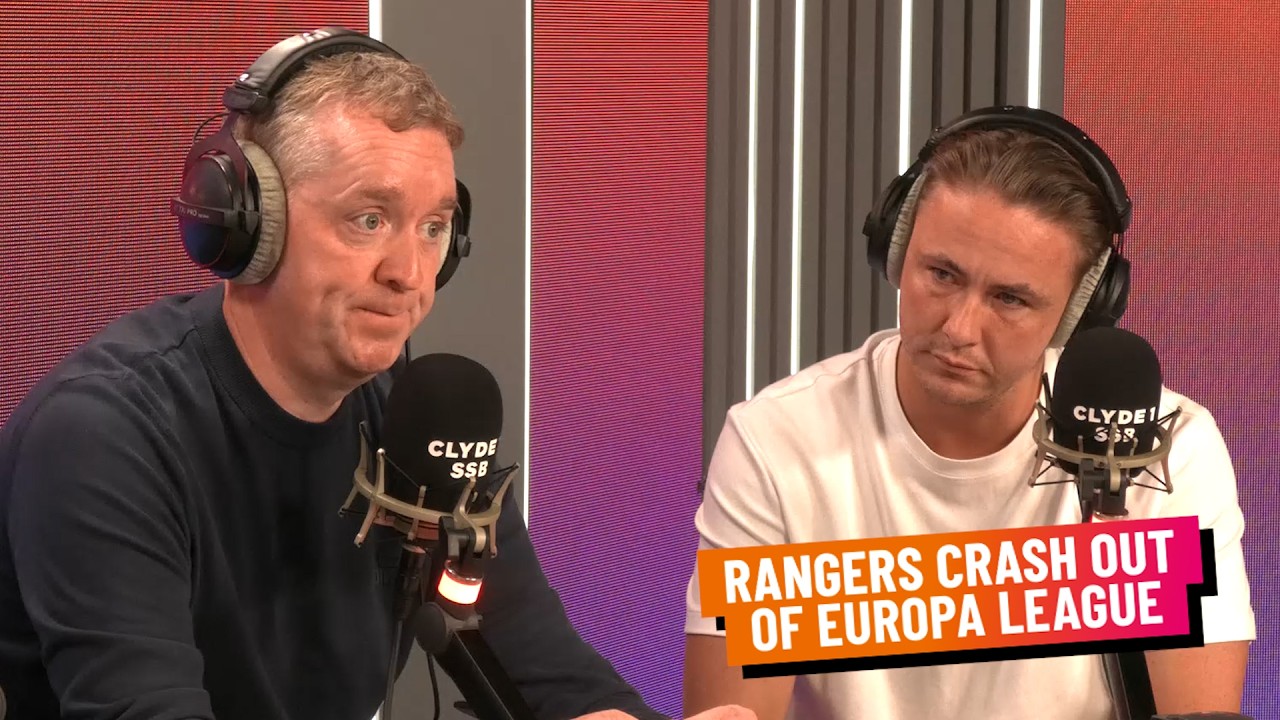 RANGERS CRASH OUT OF EUROPA LEAGUE | FRIDAY 14TH AUGUST