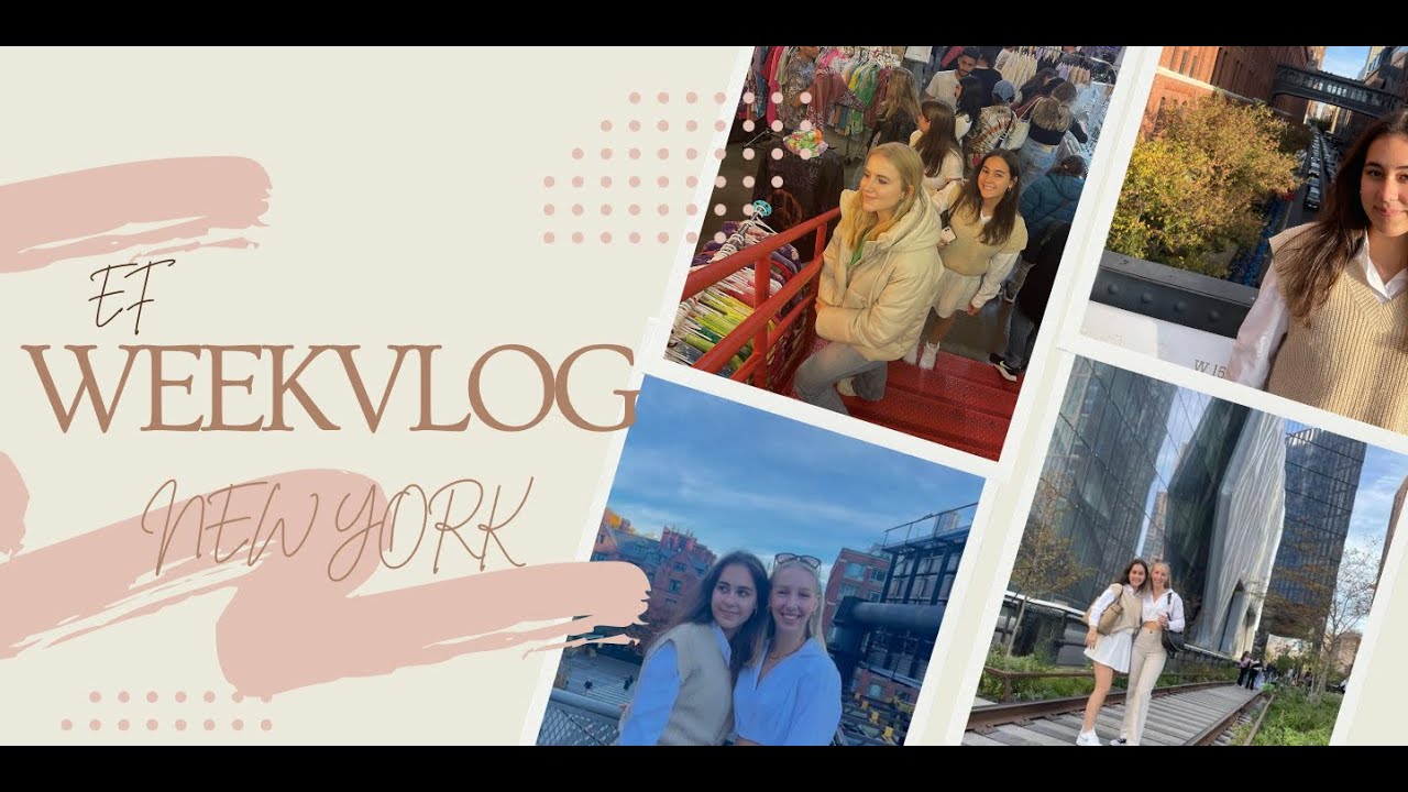 EF NEW YORK WEEK 5 (outdoor cinema, RiseNY & highline)