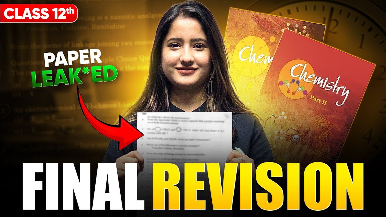 Class 12 Chemistry Final Revision🔥| CBSE Board Exam 2025 Ka Last Sprint | By Tapur Ma'am