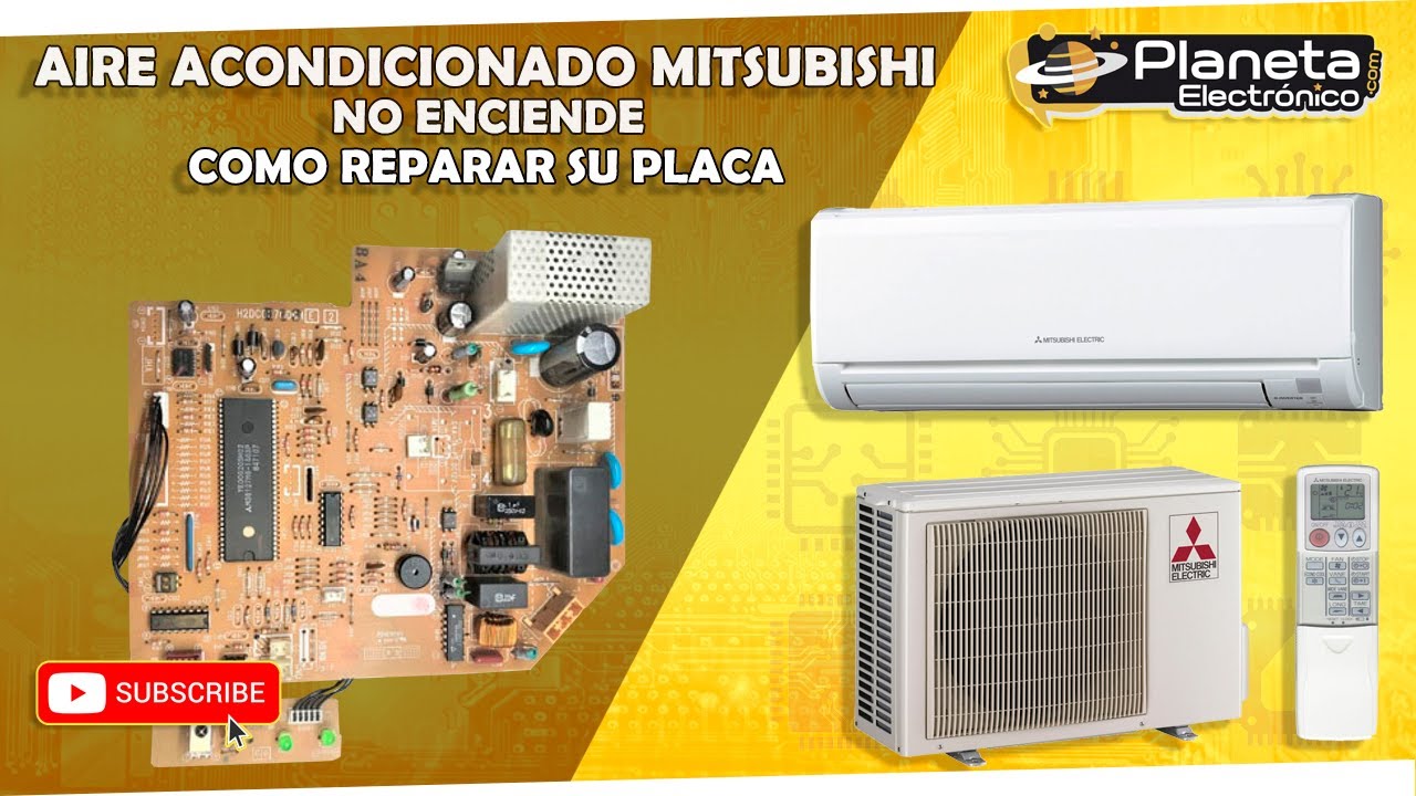 Aire acondicionado Mitsubishi no enciende. Como reparar su placa buscando avería oculta