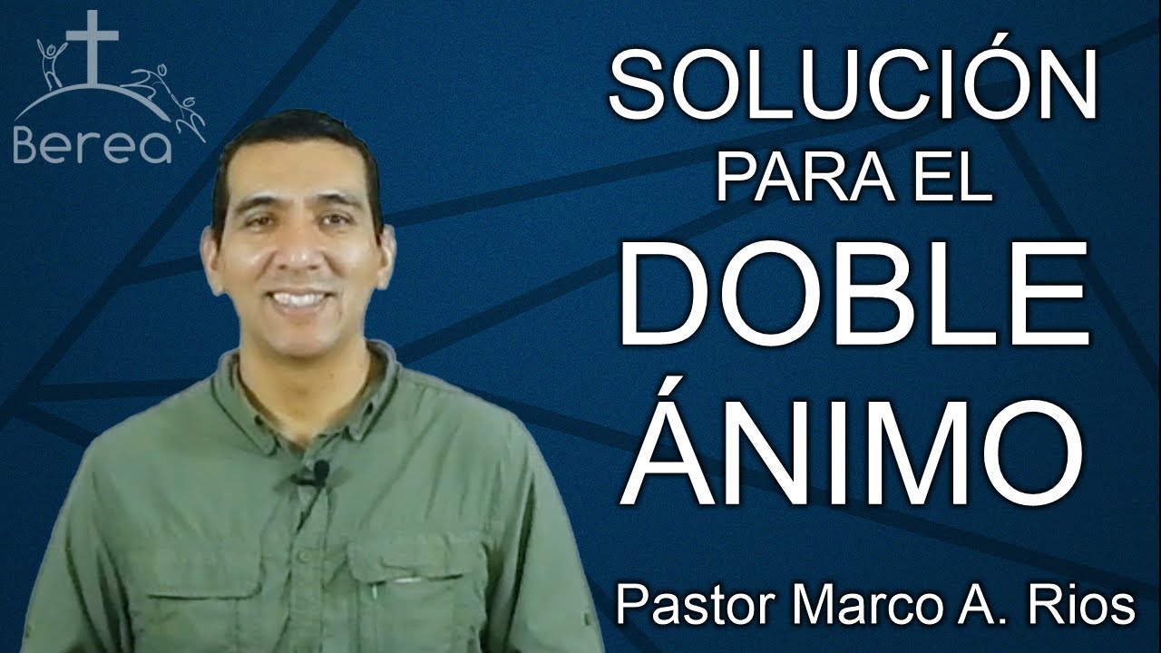 Solución al Doble Ánimo