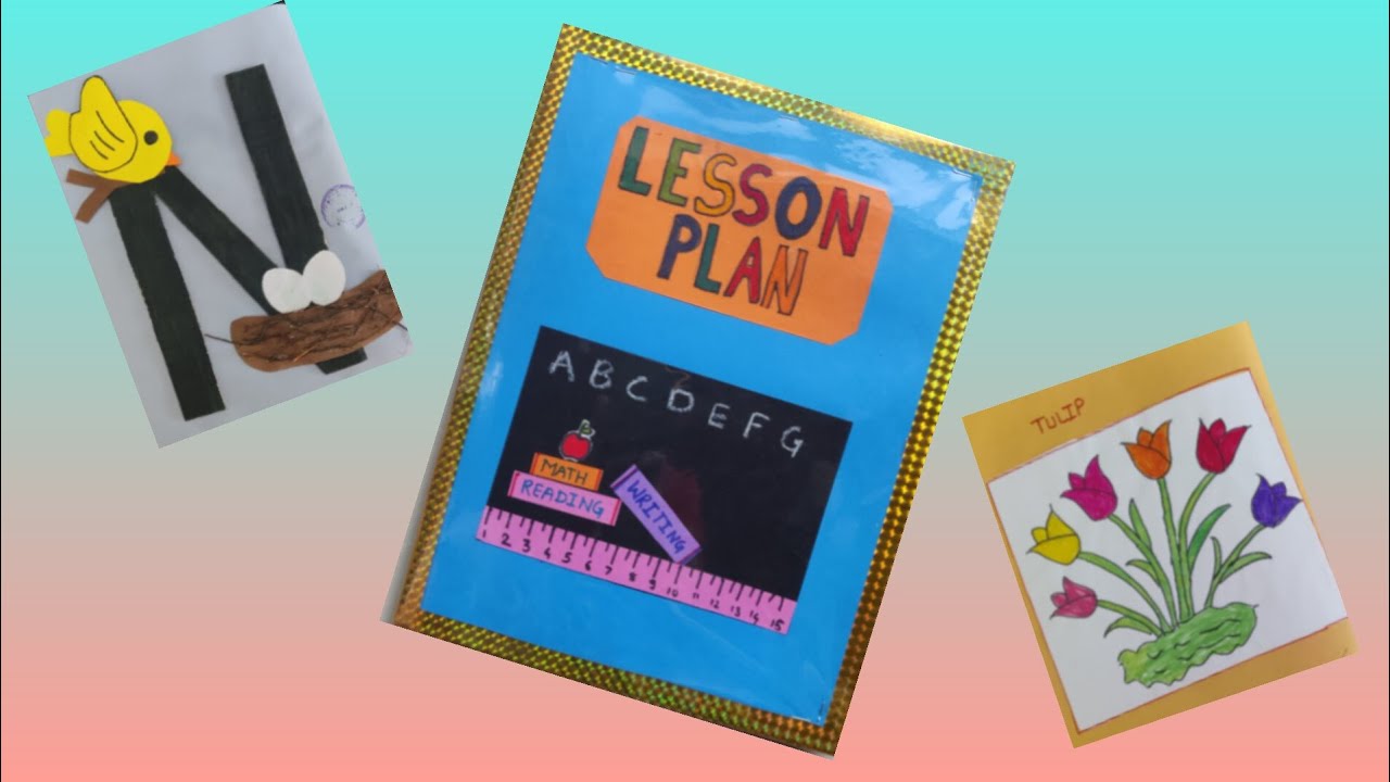 Lesson Plan Journal | Safal Teachers' Training Institute | E.C.C.Ed.