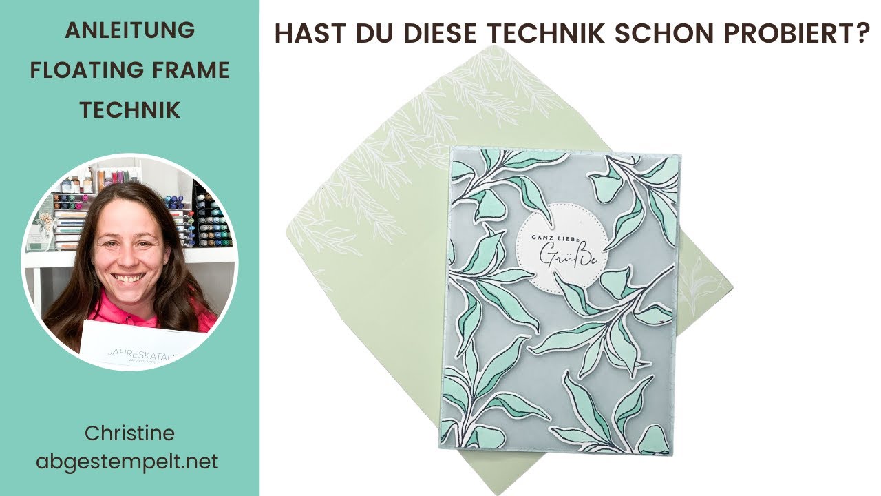 Anleitung Karte mit floating frame Technik⎜Schöne Gedanken⎜Stampin' Up!® Sale-A-Bration