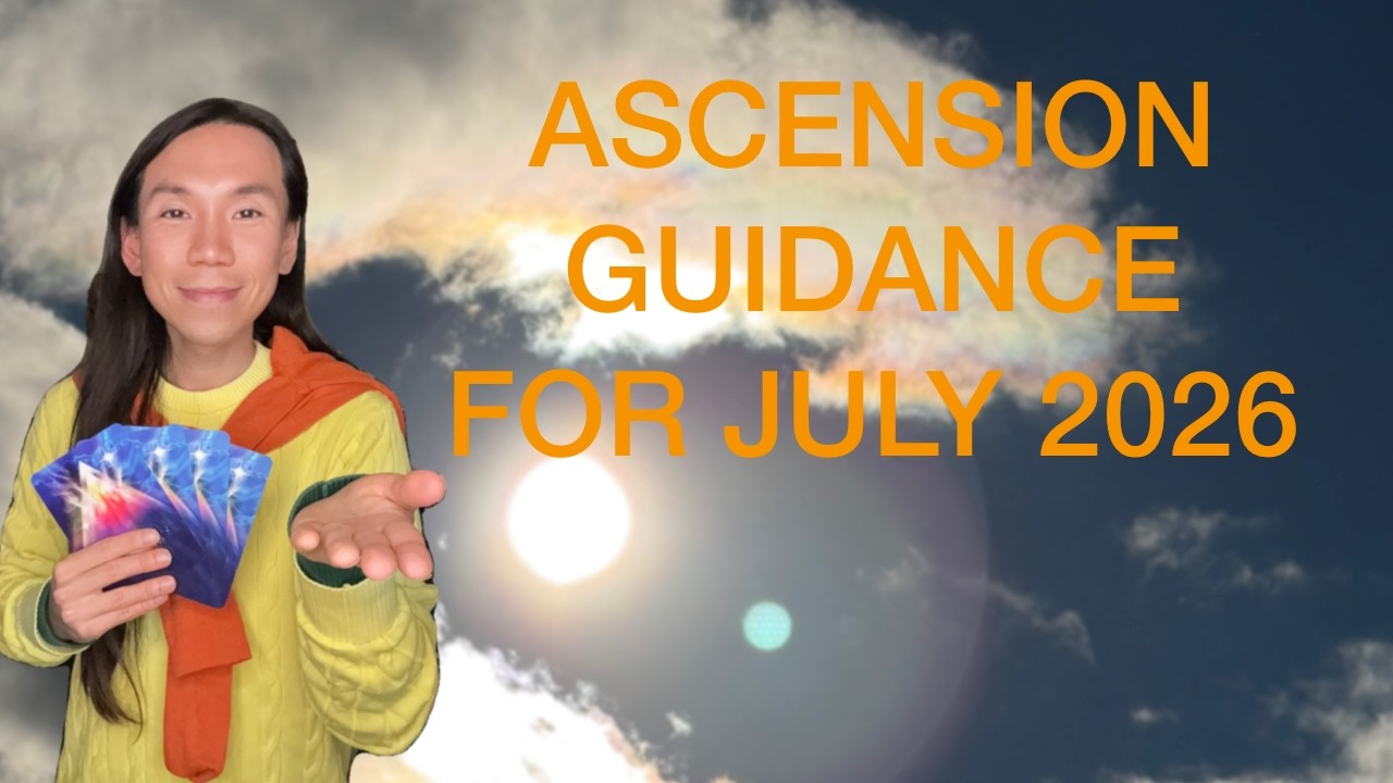 Ascension Messages for Lightworkers collective for July 2026