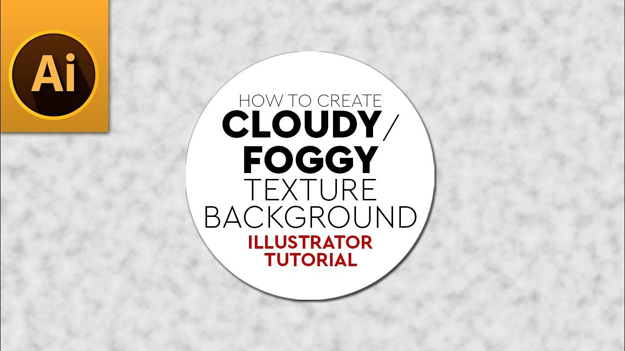 Quick Tutorial: Create Cloudy Texture Background in Adobe Illustrator