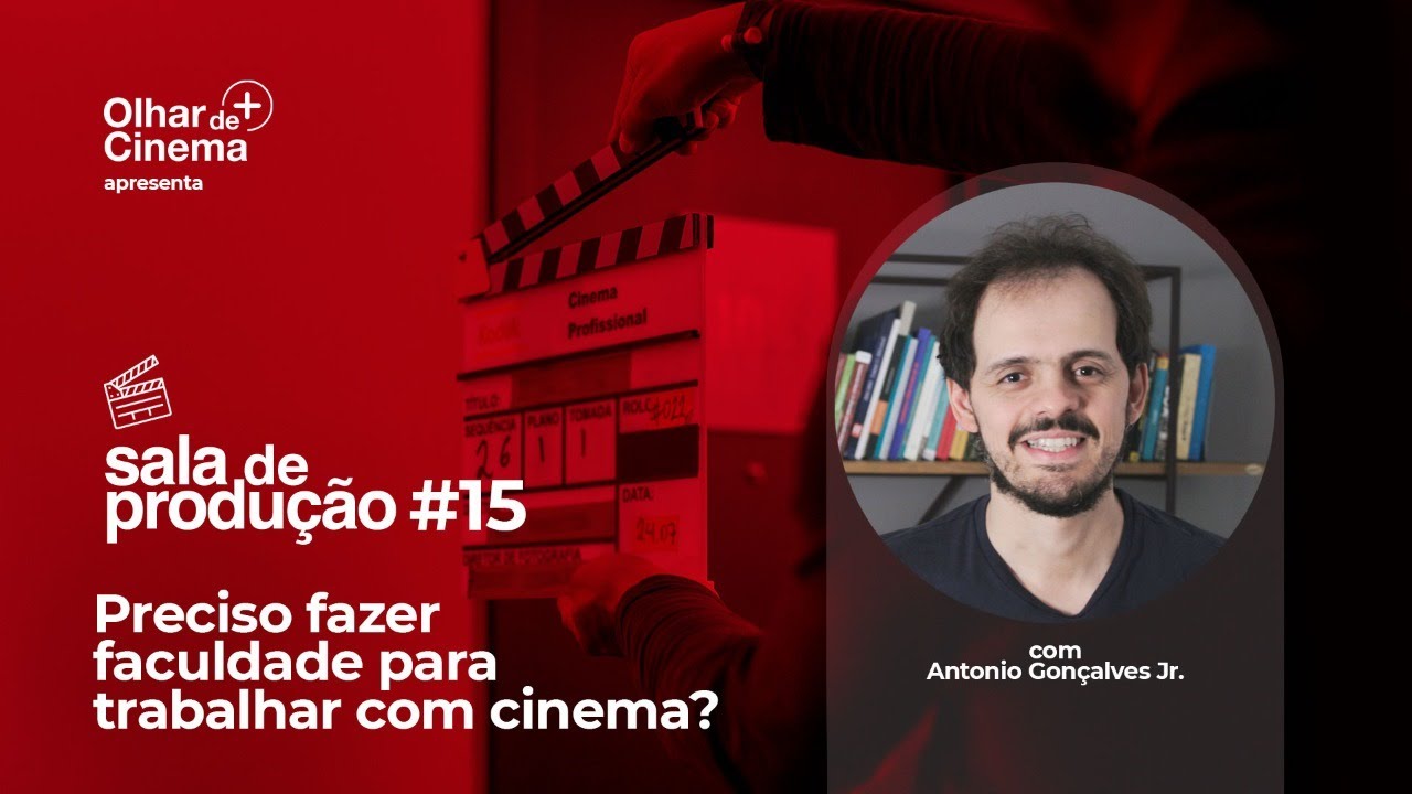 #15 Preciso fazer faculdade para trabalhar com cinema?