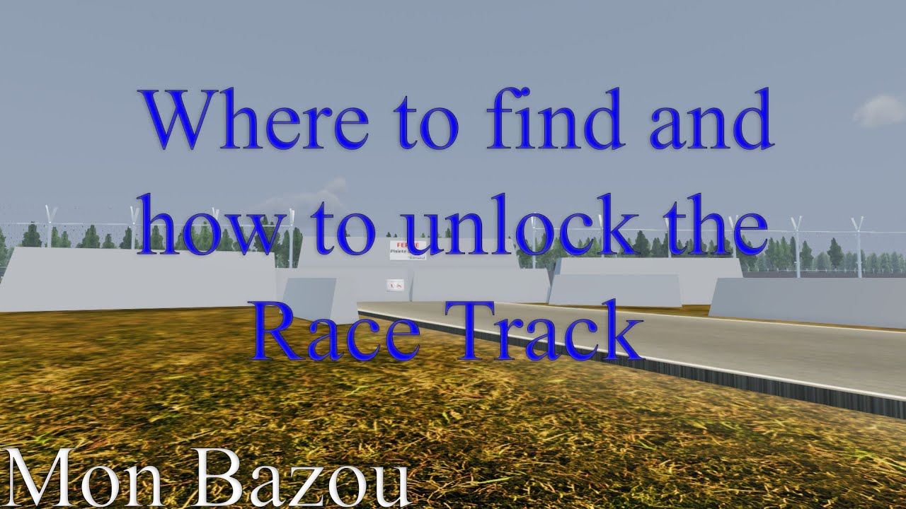 How to unlock and where to find the Race Track Mon Bazou