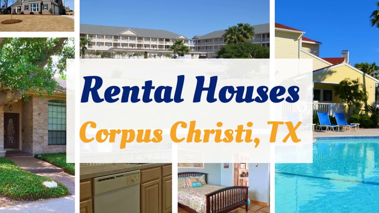 Rental Houses - Corpus Christi, TX