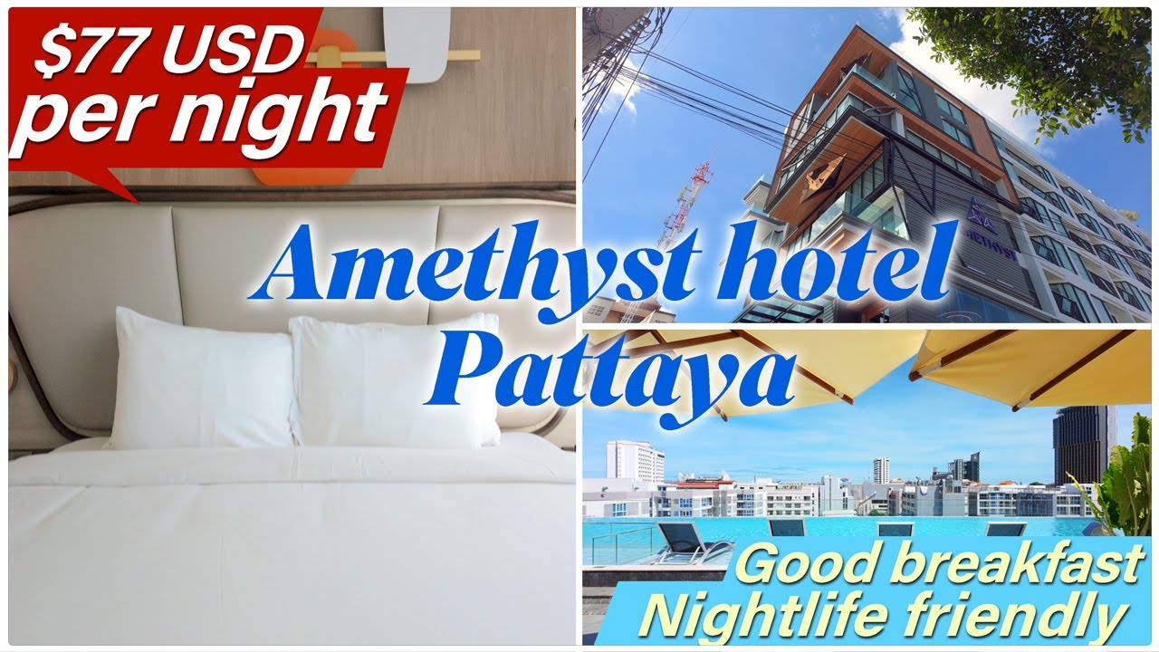 Convenient access to Pattaya Beach and Soi Buakhao, Amethyst hotel pattaya
