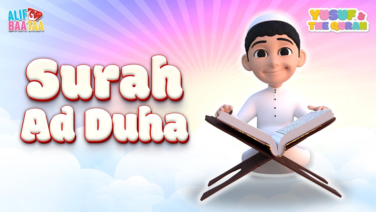 Surah Ad Duha - Yusuf & The Quran