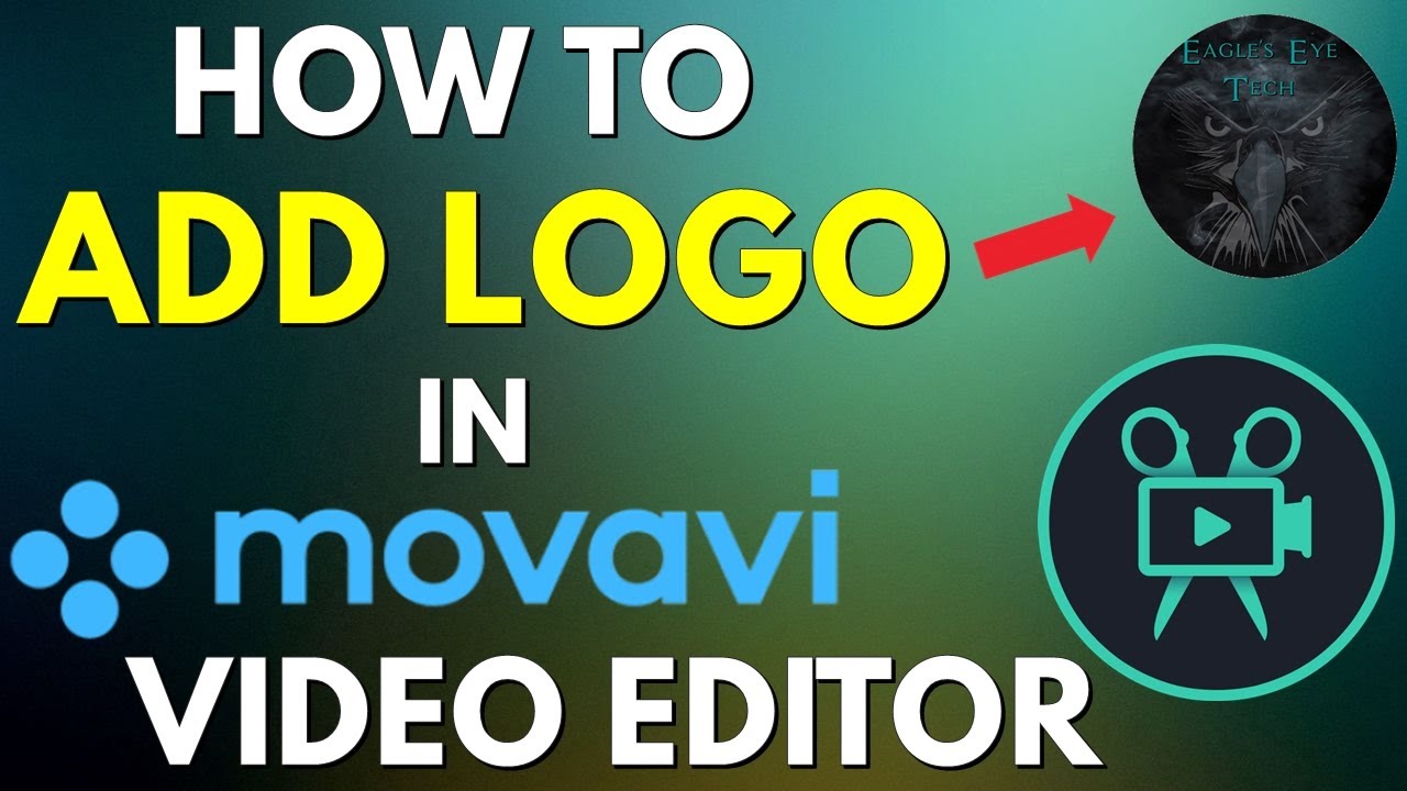 How to Add Logo in Movavi Video Editor 2020 (Add Your Own Logo to Your Video in Movavi Video Editor)
