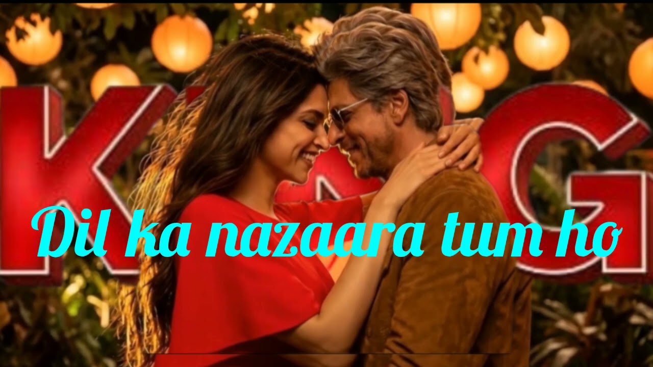 KING|dil ka nazaara tum ho song mp3|Shahrukh Khan, Deepika Padukone
