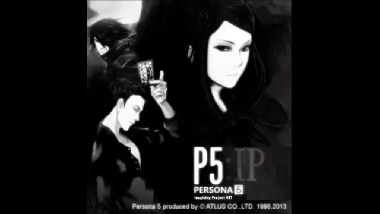 【ペルソナ5 】 PERSONA 5 IP OST #62 - Old Puppet (Nyarlathotep Boss Battle)