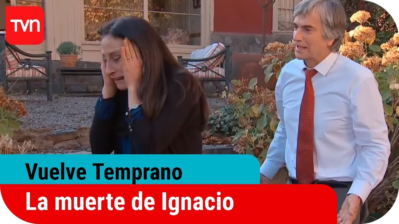 La verdad sobre la muerte de Ignacio Goycolea | Vuelve Temprano - Capítulo Final