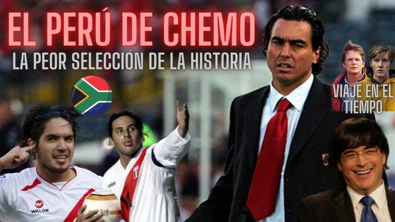 EL PERÚ DE CHEMO | Cuando Perú no le ganaba A NADIE😭 | ¿Jaime Bayly tuvo la culpa?