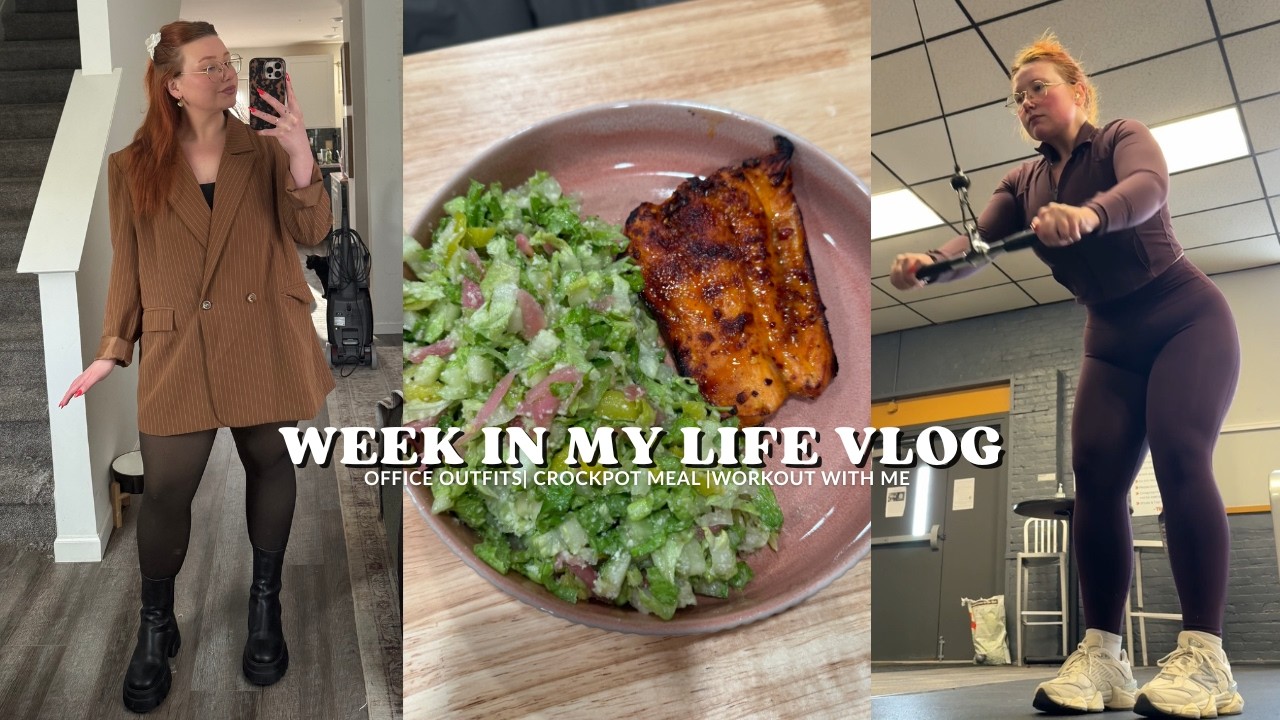 week in my life vlog: crockpot meals, office outfit inspo + workout with me