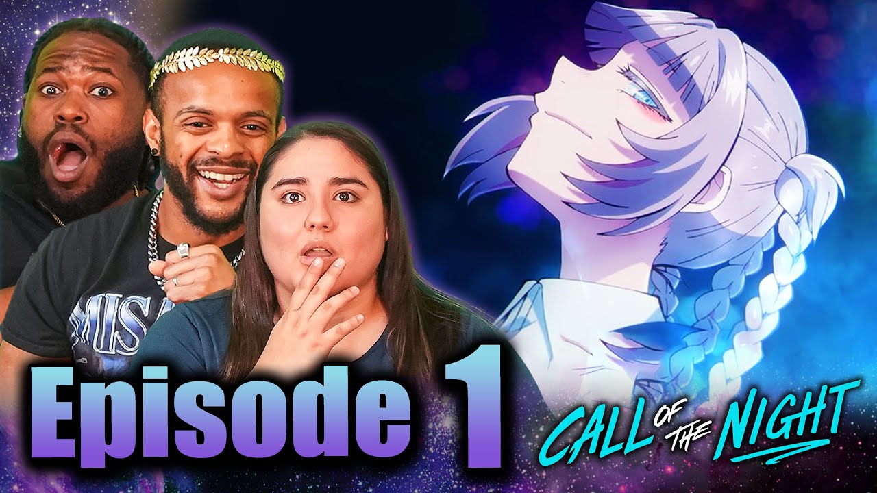 After 3 Years We Back l Call Of The Night S2 Episode 1 Reaction