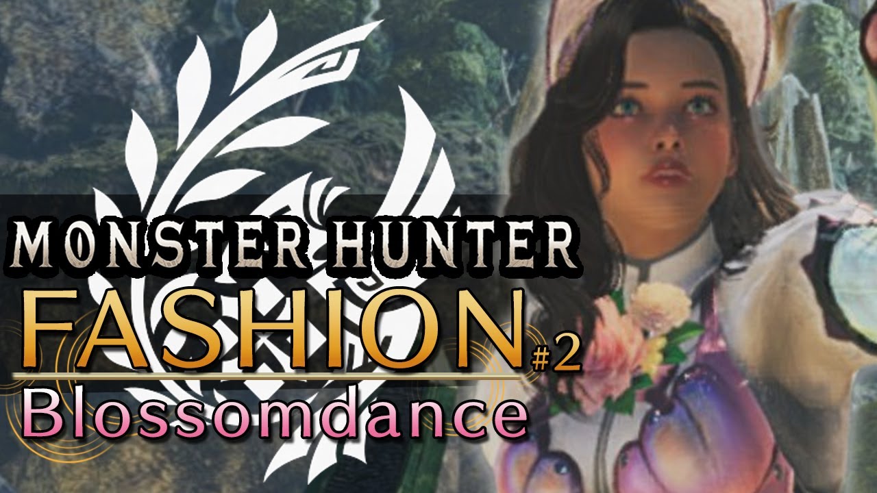 Monster Hunter Fashion : Blossomdance