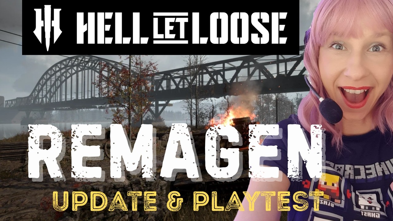 Hell Let Loose Remagen UPDATE (5PM) and general gameplay with Dee