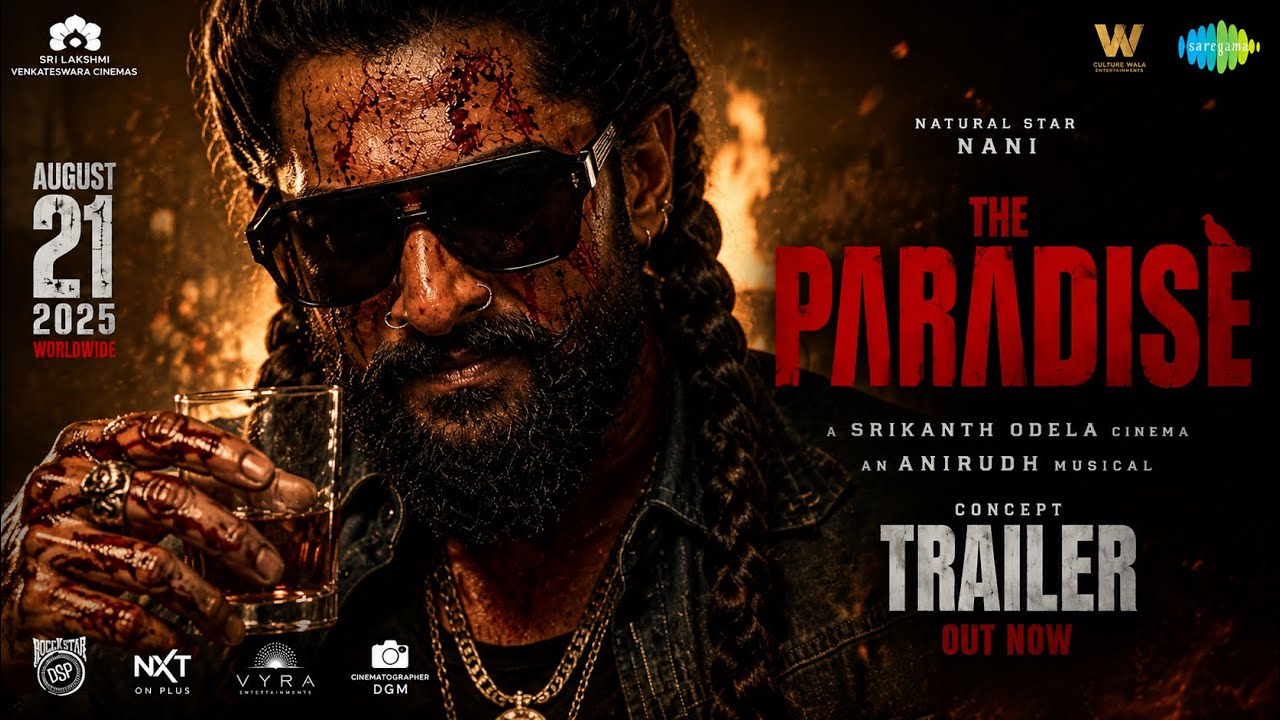 The Paradise Trailer | Nani | Srikanth Odela | Anirudh | Nani Paradise Trailer 