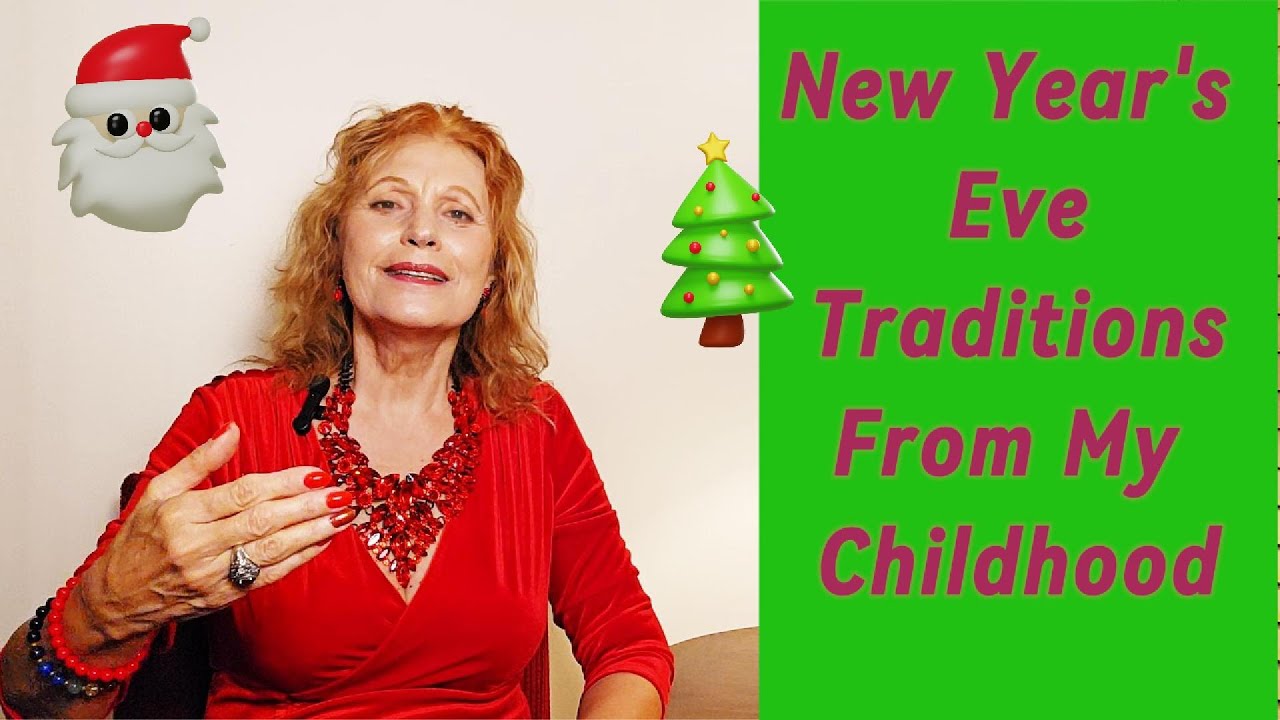 New Year's Eve Traditions from My Childhood