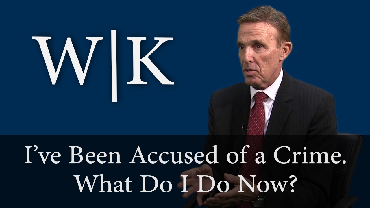 I've Been Accused of a Crime. What Do I Do Now?