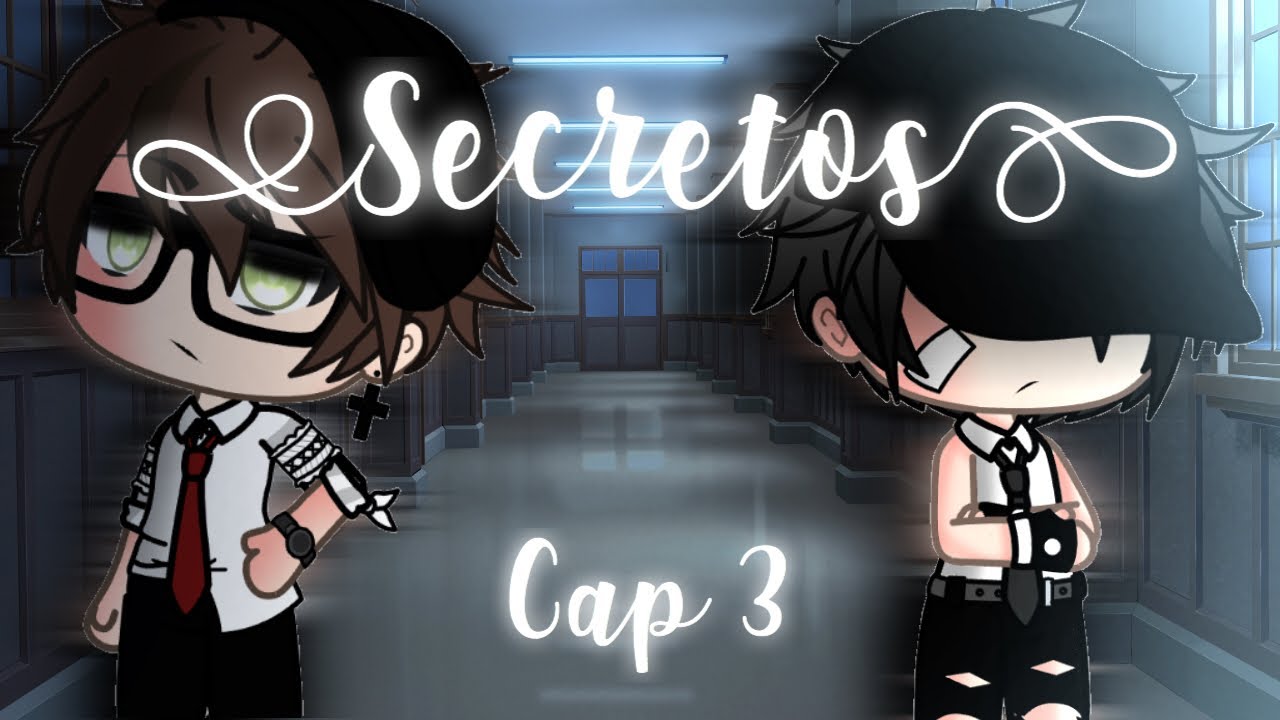 || Secretos || [ Cap 3 ] Gracias... (Meta de likes: 1200)