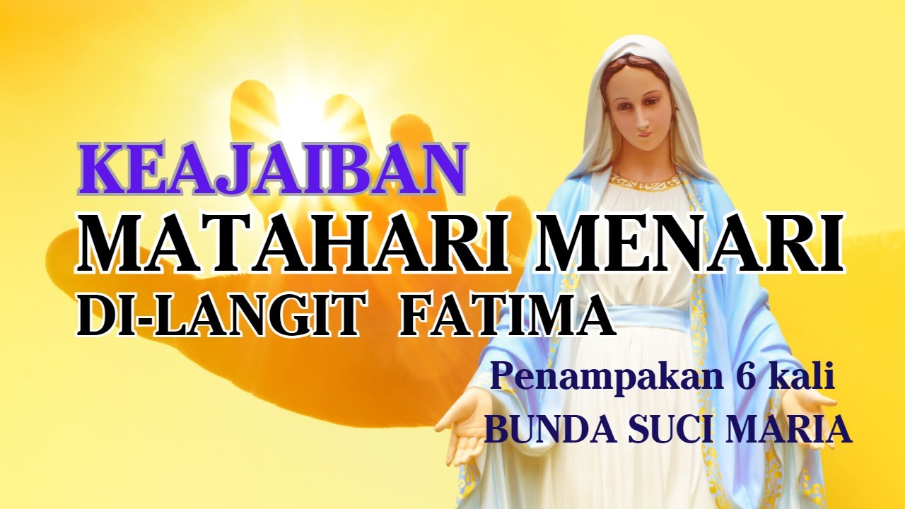 Matahari Menari di Fatima #penampakanbundamaria #katolik #ourladyoffatima  #catholic  #ajaib