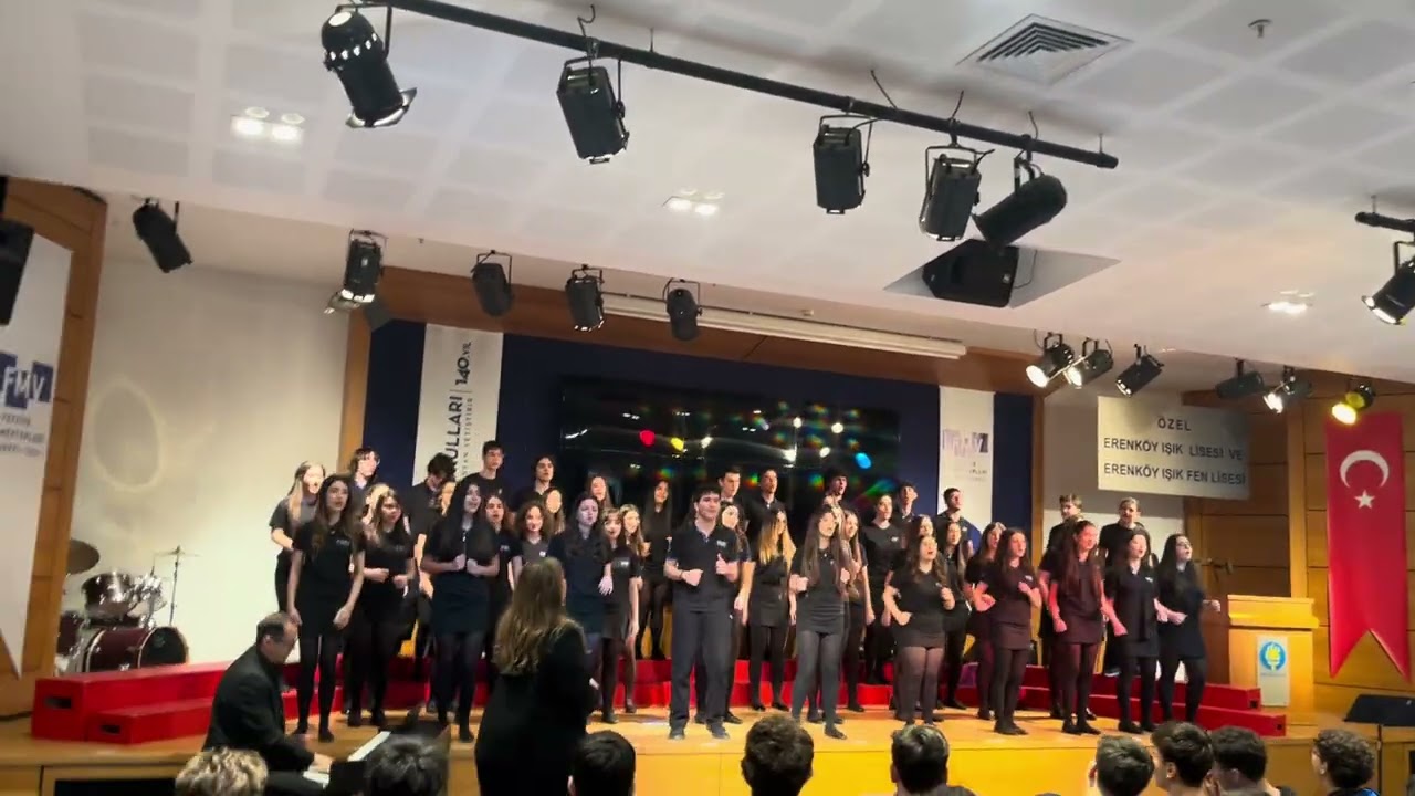 FMV ÖZEL ERENKÖY IŞIK LİSESİ& FEN LİSESİ ÇOKSESLİ KOROSU