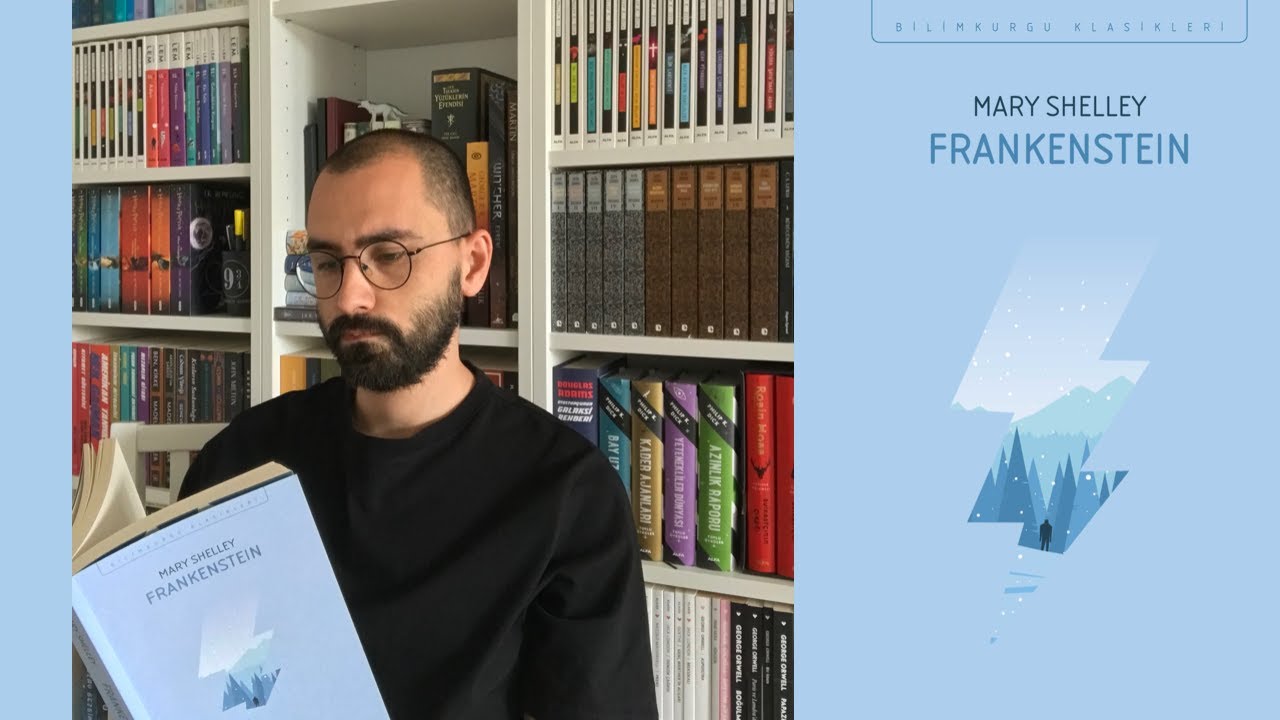 FRANKENSTEİN YA DA MODERN PROMETHEUS ÖZET—MARY SHELLY—BİLİMKURGU KLASİKLERİ